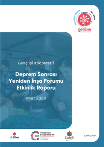 Deprem Sonrası Yeniden İnşa Forumu Etkinlik Raporu